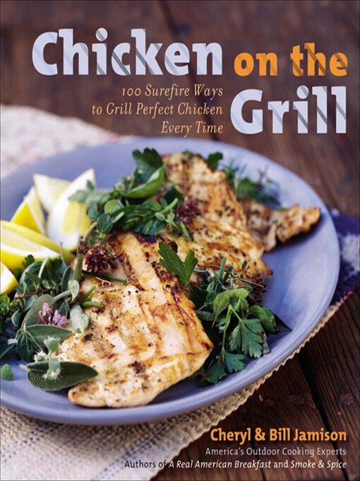 Title details for Chicken on the Grill by Cheryl Alters Jamison - Available